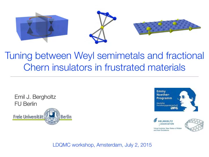 tuning between weyl semimetals and fractional chern