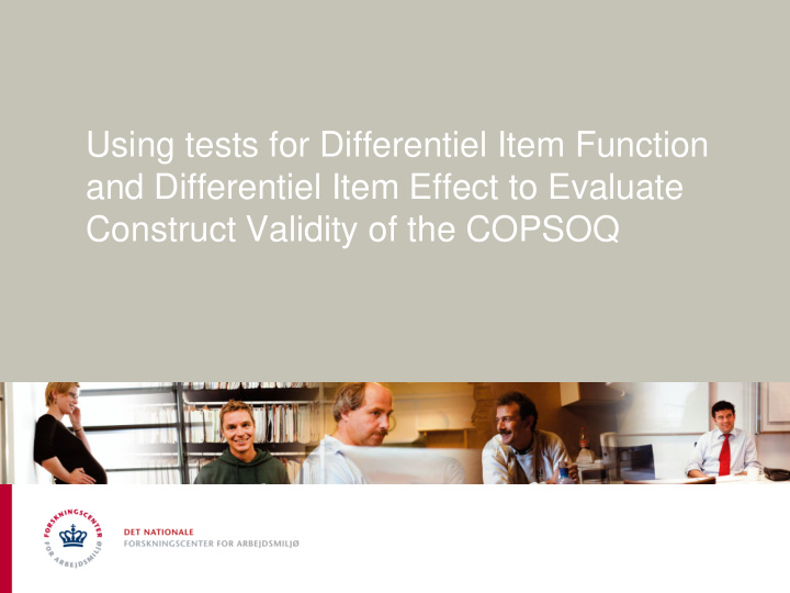 and differentiel item effect to evaluate