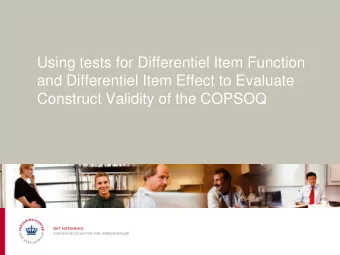 and Differentiel Item Effect to Evaluate  Construct Validity of the COPSOQ  Should we worry about