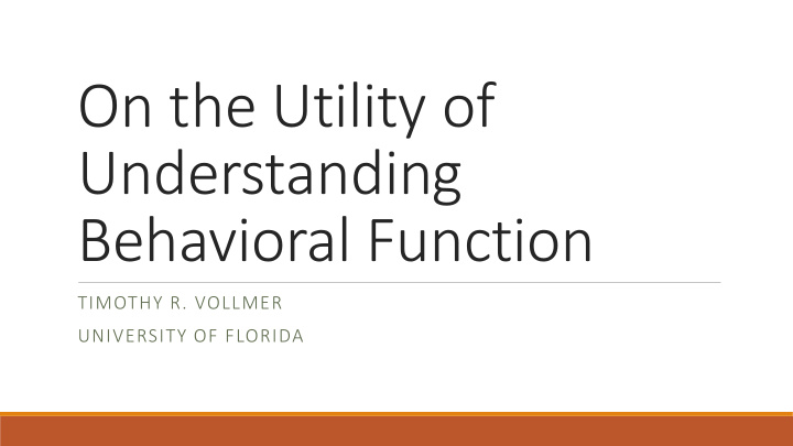 understanding behavioral function