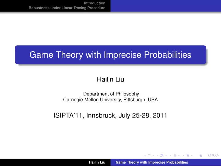 game theory with imprecise probabilities