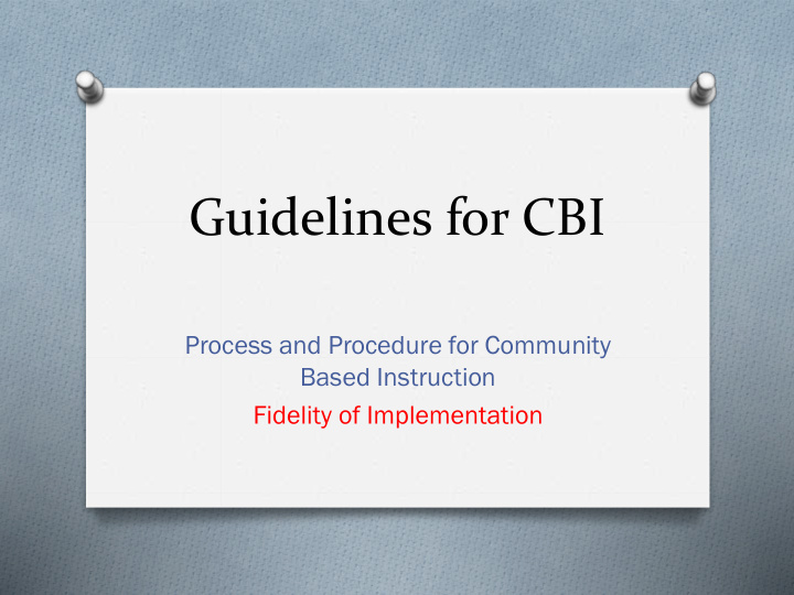 guidelines for cbi