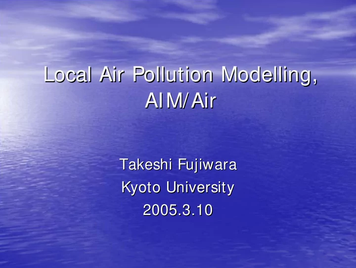 local air pollution modelling local air pollution
