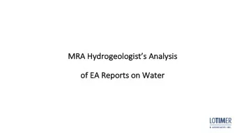 MRA Hyd  ydrogeologists Analys  ysis  of E  of EA R  A Repor  orts on  on W  Water  MR  MRA