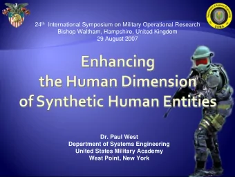 24 th International Symposium on Military Operational Research  Bishop Waltham, Hampshire, United