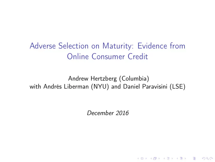 adverse selection on maturity evidence from online