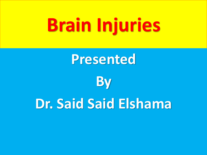 brain injuries