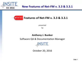 New Features of Net-FM v. 3.3 &amp; 3.3.1  ICC 2016  ICC 2016  New Features of Net-FM v. 3.3 &amp;