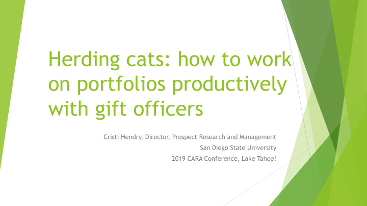 on portfolios productively with gift officers