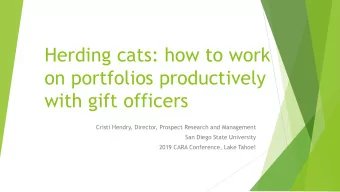 on portfolios productively  with gift officers  Cristi Hendry, Director, Prospect Research and