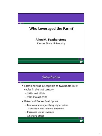 Introduction  Farmland was susceptible to two boom-bust  cycles in the last century  1920s