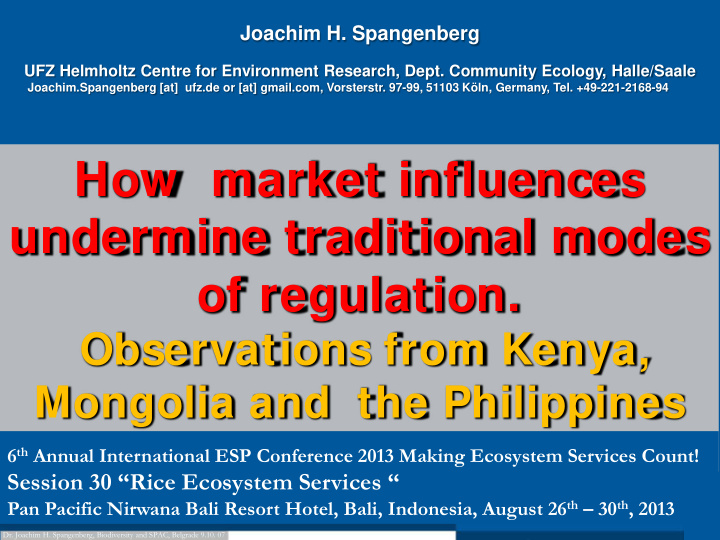how market influences undermine traditional modes of