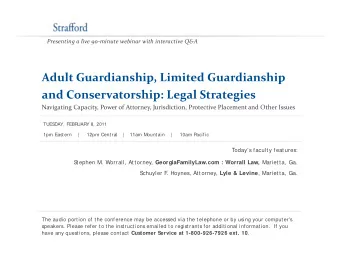 Adult Guardianship, Limited Guardianship  p,  p and Conservatorship: Legal Strategies Navigating