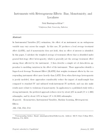 Instruments with Heterogeneous Effects: Bias, Monotonicity, and  Localness Nick Huntington-Klein a,