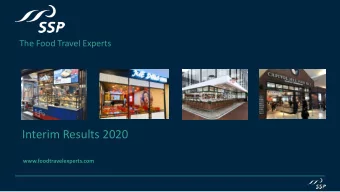 Interim Results 2020  www.foodtravelexperts.com  Presentation structure  1. Group highlights  Simon