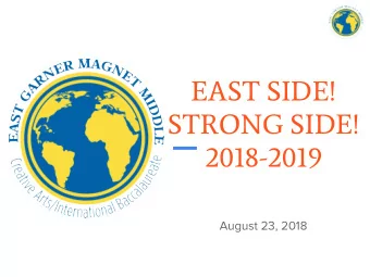 EAST SIDE!  STRONG SIDE!  2018-2019  August 23, 2018  Trojan Pride  Call:  East Side  Response: