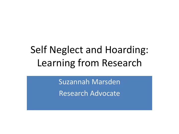 self neglect and hoarding