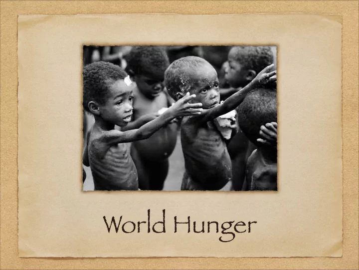 world hunger 842 million people in the world are