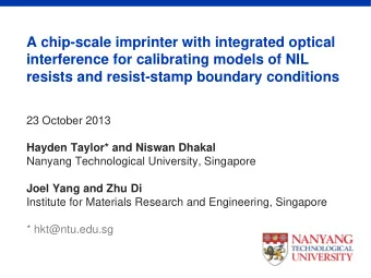 23 October 2013  Hayden Taylor* and Niswan Dhakal  Nanyang Technological University, Singapore Joel