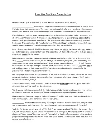 Incentive Credits  Presentation LONG VERSION: (can also be used to explain what we do after the