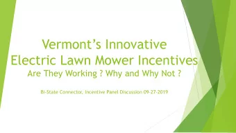 Vermonts Innovative  Electric Lawn Mower Incentives  Are They Working ? Why and Why Not ?