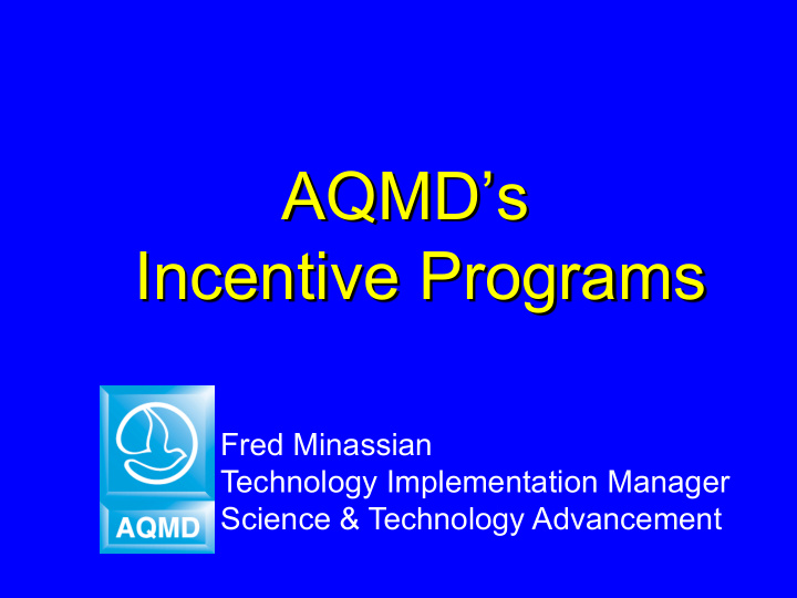 aqmd s incentive programs