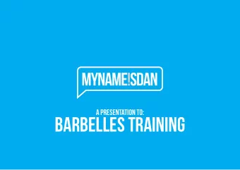Barbelles Training  P R I VAT E  &amp;  C O N F I D E N T I A L  Project Brief  Barbelles Training