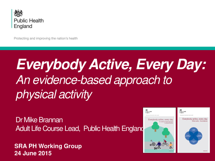 everybody active every day