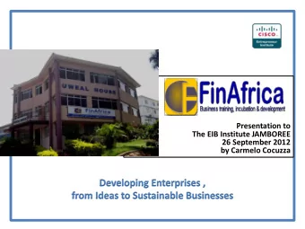 Presentation to  The EIB Institute JAMBOREE  26 September 2012  by Carmelo Cocuzza  Contents