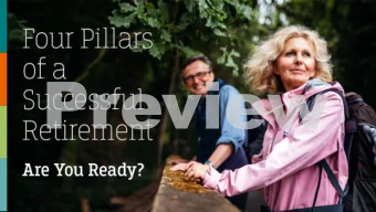 Pursuing the Retirement You Deserve  Four Pillars of a Successful Retirement (that is, four really