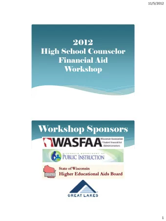 Workshop Sponsors  1  11/5/2012  Site Name Here Todays Presenters  FA professional name  FA