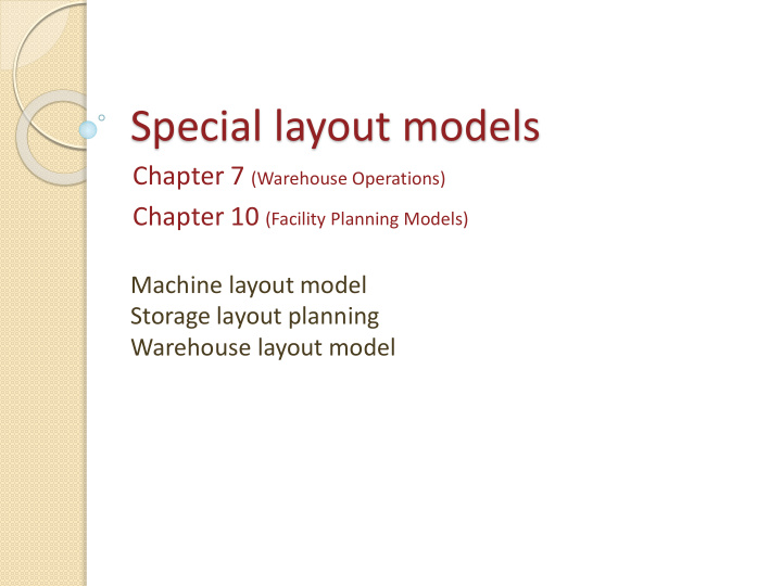 special layout models