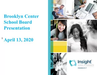 Brooklyn Center  School Board  Presentation  PRESENTATION  April 13, 2020  20  TITLE HERE