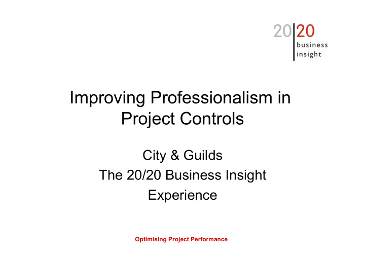 improving professionalism in project controls