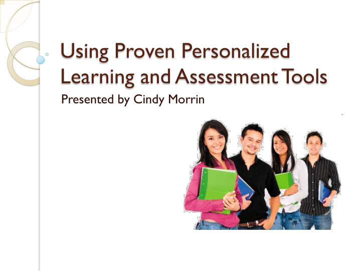 using proven personalized learning and assessment tools