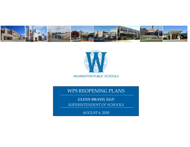wps reopening plans