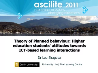 Theory of Planned behaviour: Higher  education students' attitudes towards  ICT-based learning