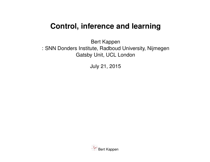 control inference and learning