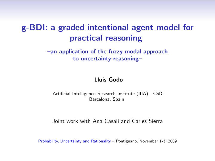 g bdi a graded intentional agent model for practical