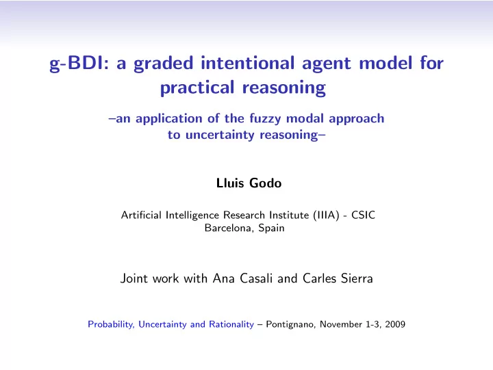 g bdi a graded intentional agent model for practical
