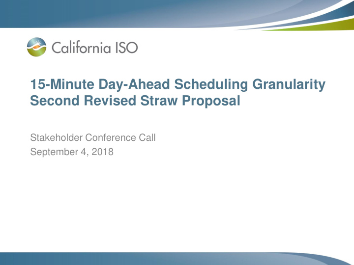 15 minute day ahead scheduling granularity second revised