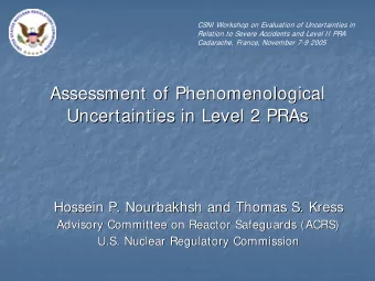 Assessment of Phenomenological  Assessment of Phenomenological  Uncertainties in Level 2 PRAs