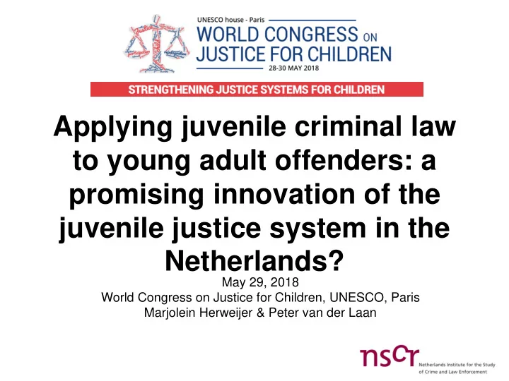 applying juvenile criminal law to young adult offenders a