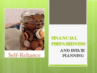 F  INANCIAL  PRE  PARE  DNE  SS  AND E  ST  AT  E  PL  ANNING  Wha ts in YOUR wa lle t?  No