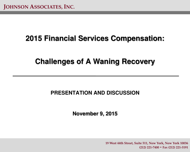 2015 financial services compensation challenges of a