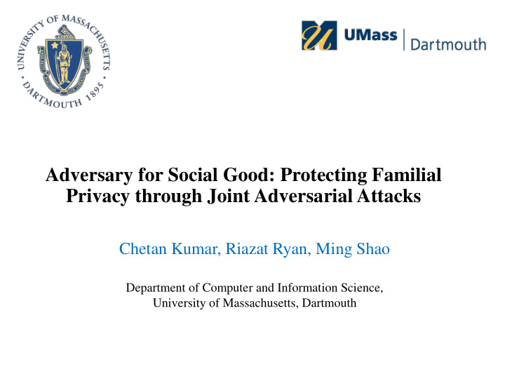 adversary for social good protecting familial privacy