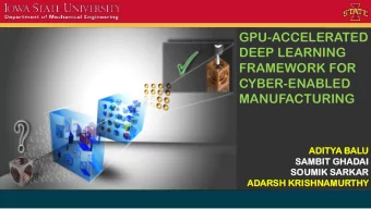 DEEP LEARNING  FRAMEWORK FOR  CYBER-ENABLED  MANUFACTURING  ADI  DITY  TYA  A BALU  SA  SAMBIT  IT