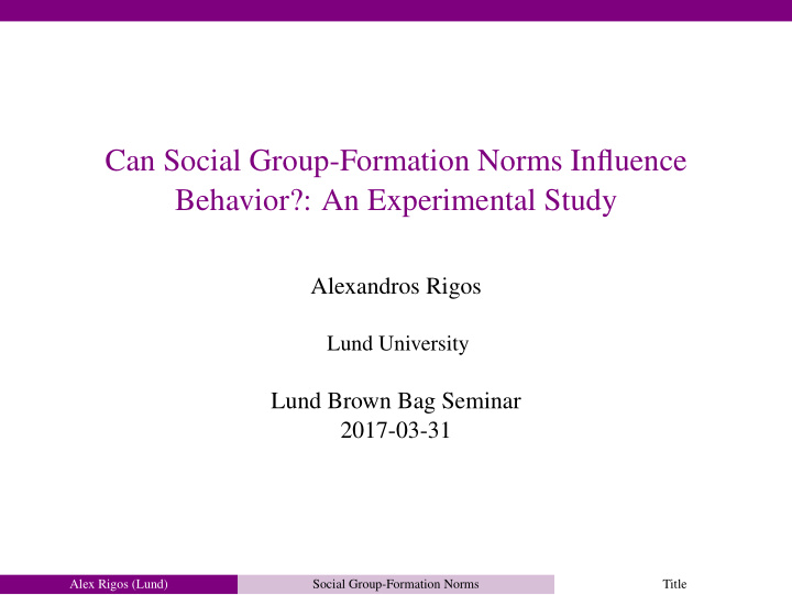 can social group formation norms influence behavior an
