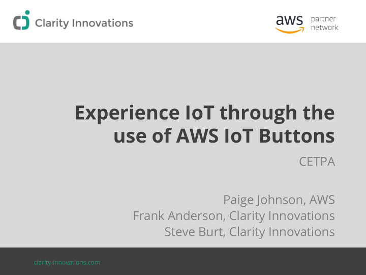 experience iot through the use of aws iot buttons