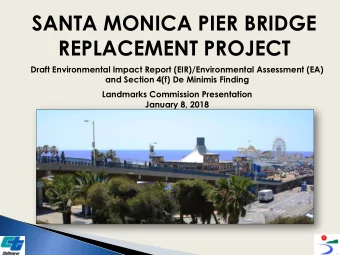 REPLACEMENT PROJECT  Draft Environmental Impact Report (EIR)/Environmental Assessment (EA)  and